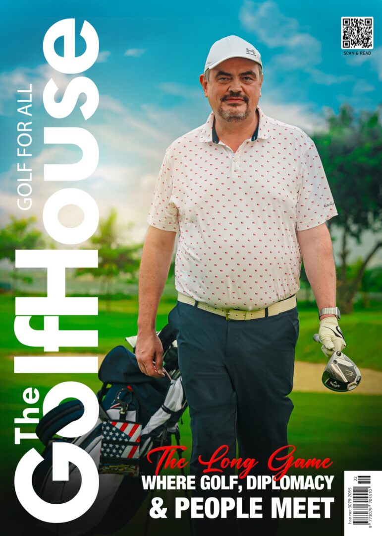 U.S. Ambassador to Bangladesh Brent T. Christensen features on the cover of TheGolfHouse, sharing his golfing journey and reflections on the connections between golf, diplomacy and people.